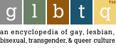 Encyclopedia of GLBTQ Culture